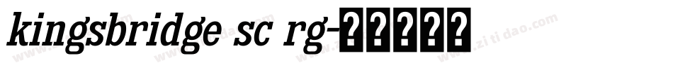 kingsbridge sc rg字体转换